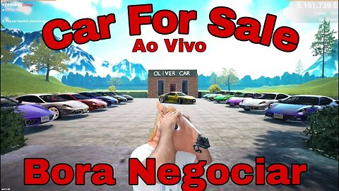 Car For Sale Ao Vivo