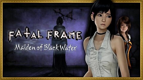 Our First Outing with Miu ~ Part 10 (Fatal Frame: MOBW)