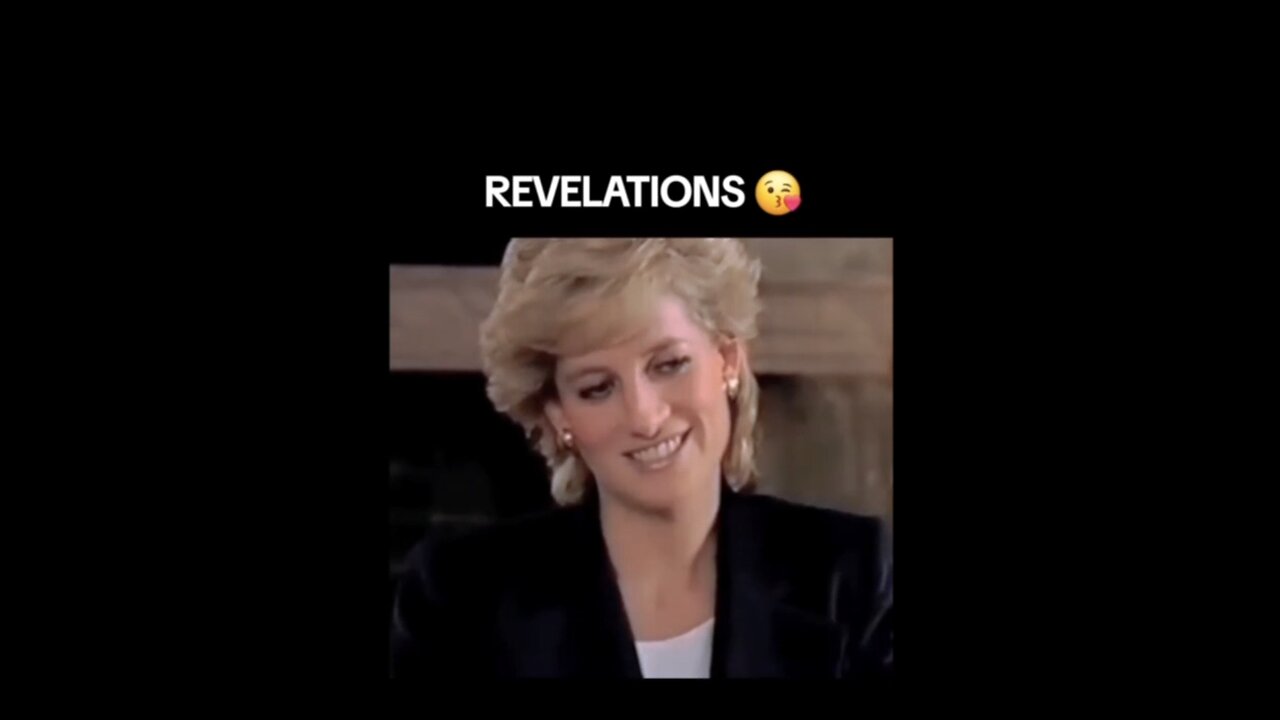 REVELATIONS 😘 PRINCESS DIANA KNEW and STILL KNOWS...