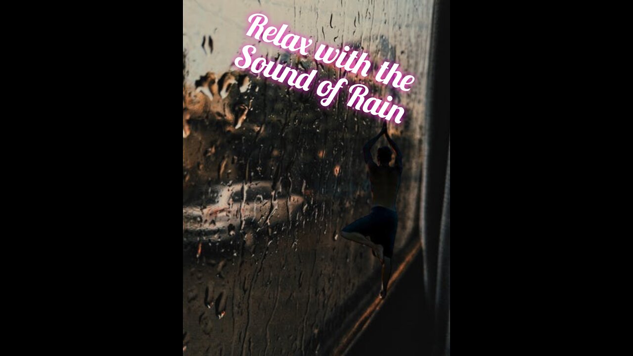 Relax with the sound of rain