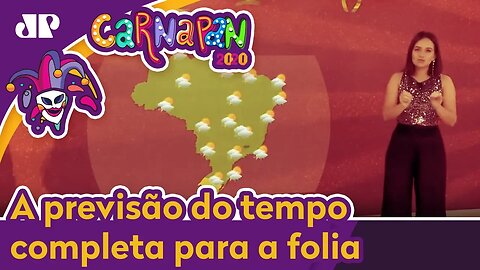 Vai ter frio no Carnaval? Veja a previsão do tempo completa para a folia