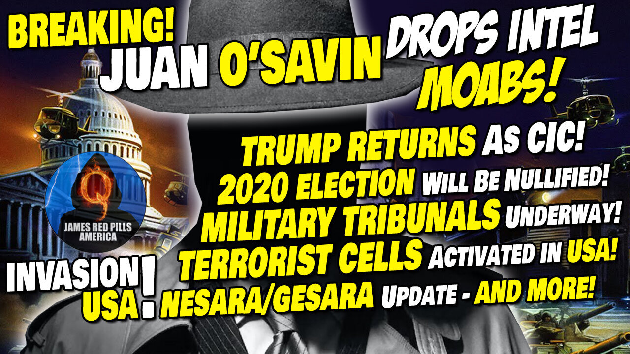 Juan O Savin INTEL! Trump Return! Is TRUMP SAFE?! Tribunals! NESARA!