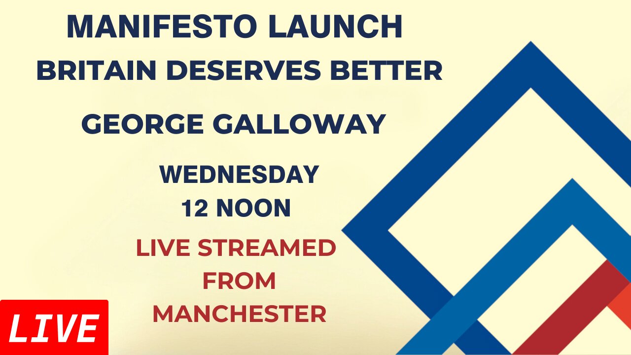 Workers Party of Britain Manifesto Launch with George Galloway!