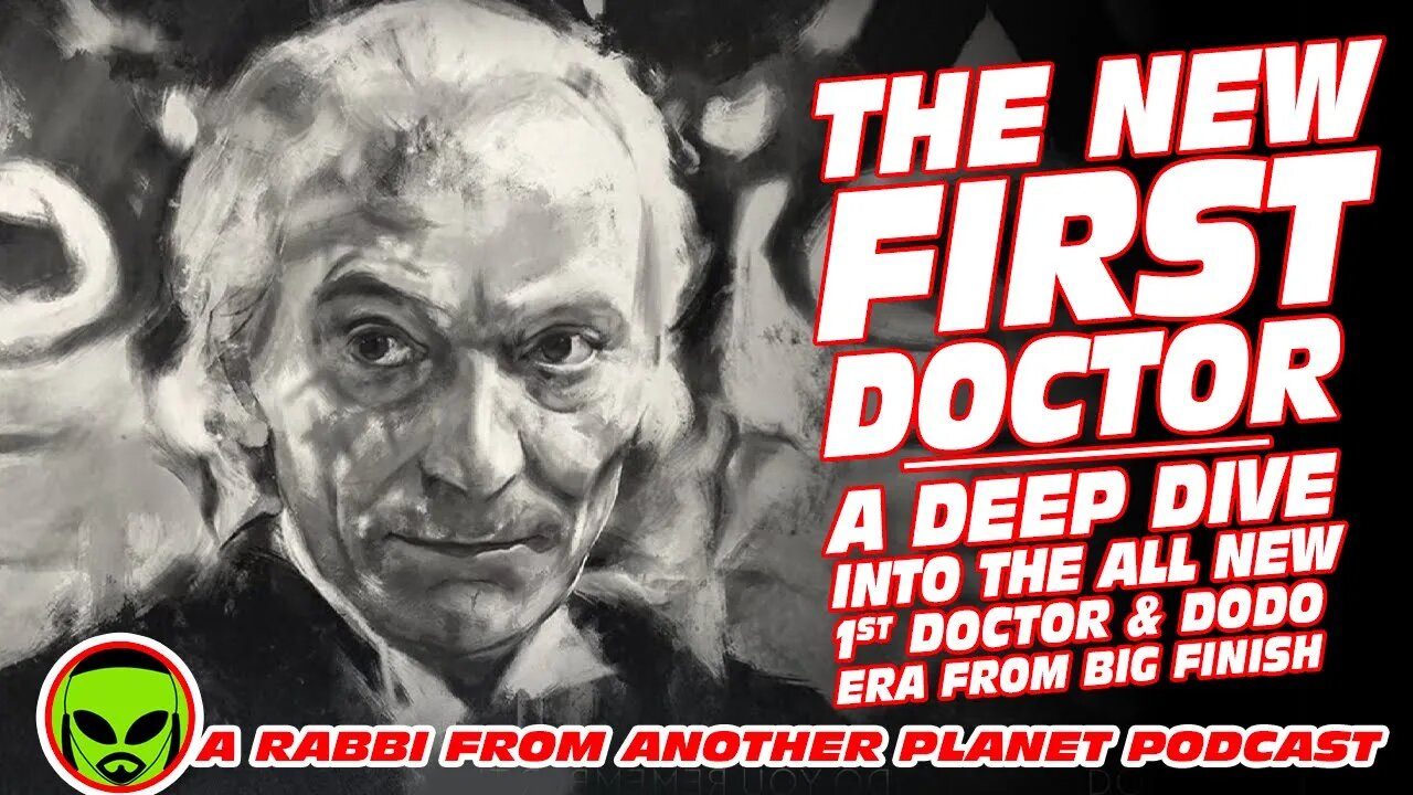 The New First Doctor Who: A Deep Dive Into The New 1st Dr & Dodo era From Big Finish