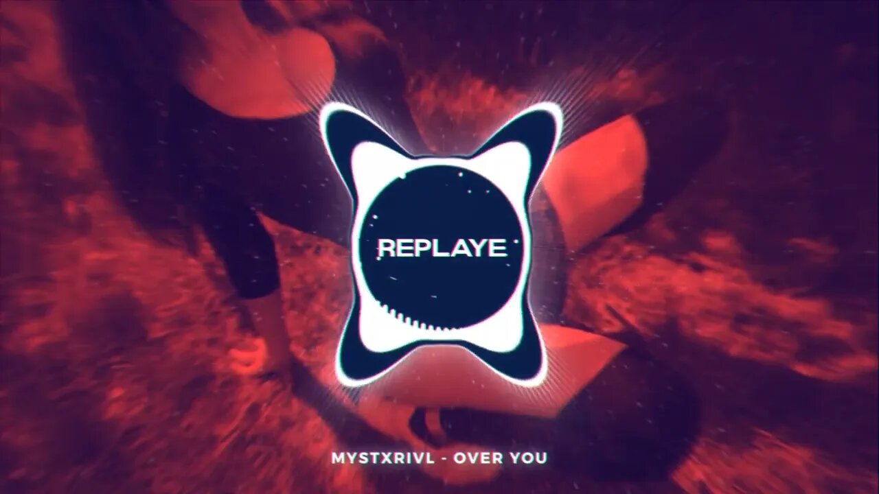 MYSTXRIVL - Over You | Replaye