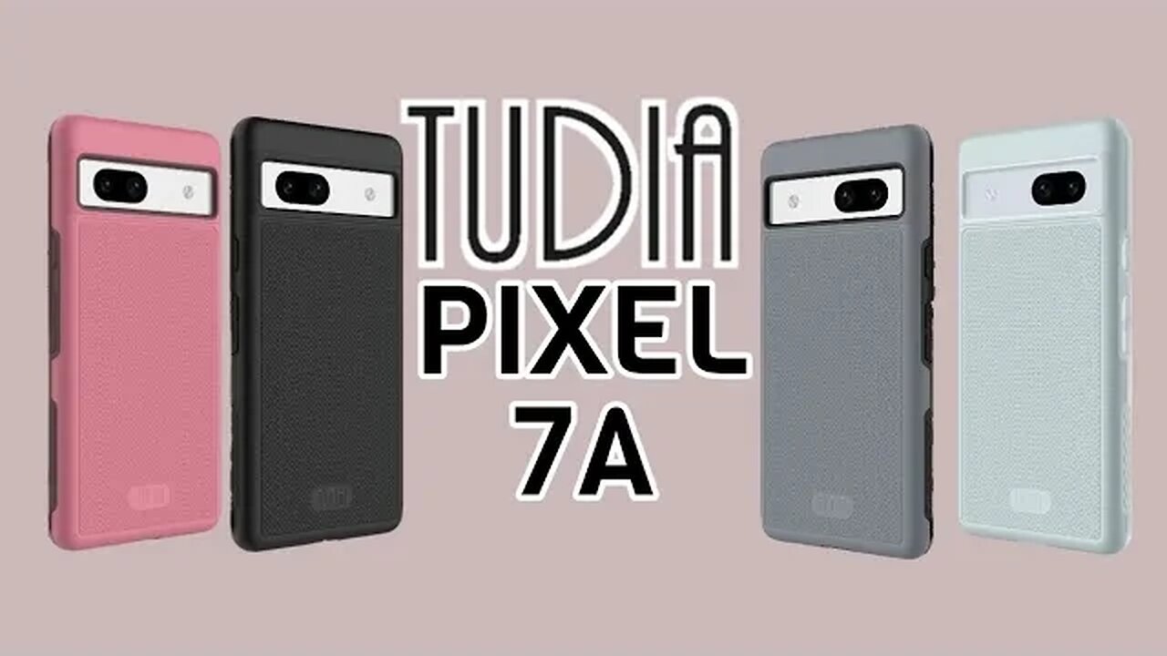 TUDIA Cases for Pixel 7A: Durable, Stylish, and Affordable