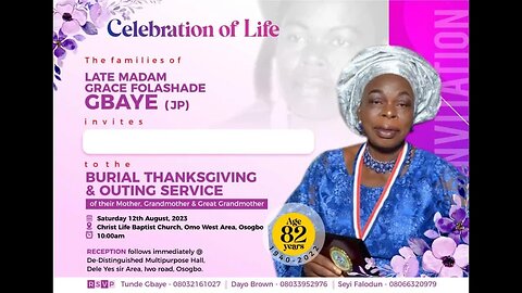 Burial Thanksgiving & Outing Service of Madam Grace Folashade GBAYE