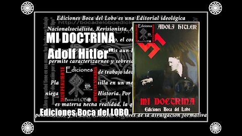 Mi Doctrina / Adolf Hitler - Boca del Lobo Ediciones