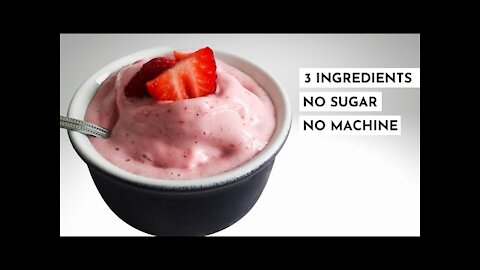 Healthy Ice Cream Recipe | No Machine Needed