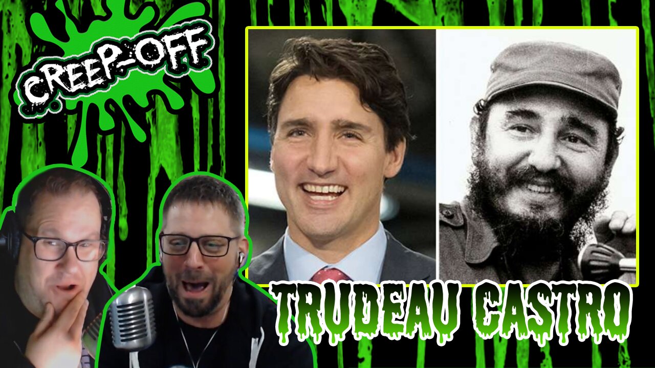 Trudeau Castro?