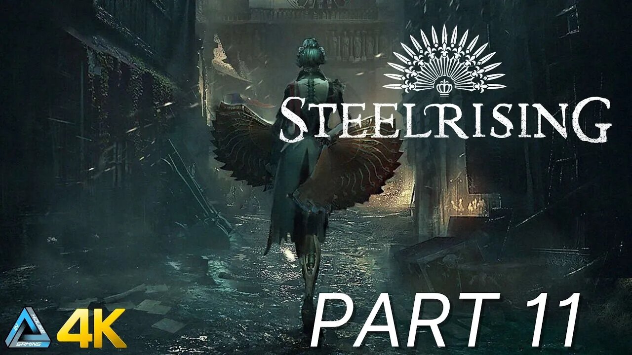 Let's Play! Steelrising in 4K Part 11 (PS5)