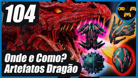 Todos em 1 Vídeo - Artefatos do Boss Dragão - Ark Fjordur