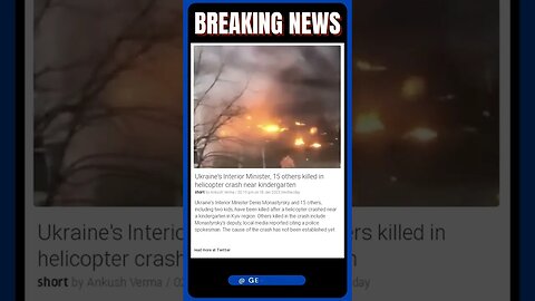 Strike in Ukraine: Minister of Interior and 15 Others Killed in Helicopter Crash Near Kindergarten