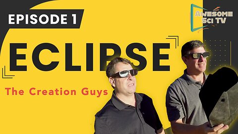 The Creation Guys: The Great Eclipse