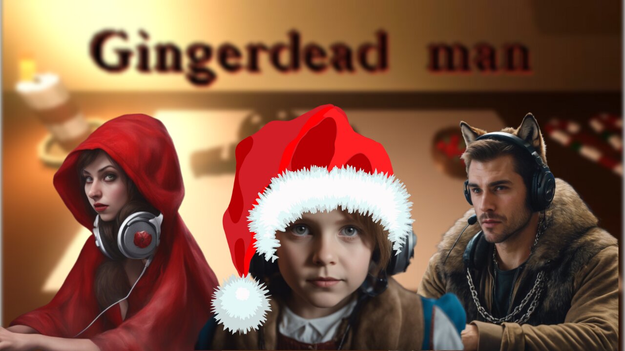 "Gingerdead Man: Red, Gretel & Wolf's Holiday Howl!"