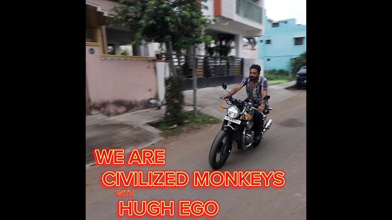 We are Civilized Monkeys With HUGE EGO | ENGLISH