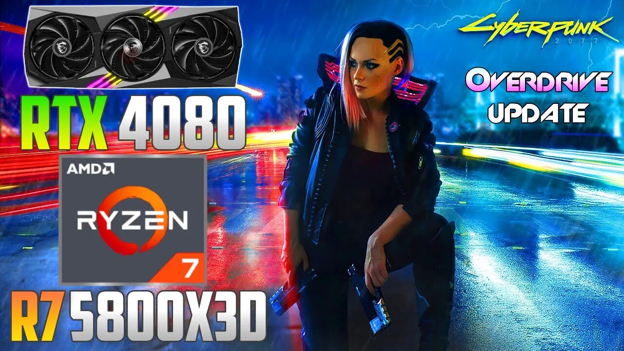 Cyberpunk 2077 1.62 OVERDRIVE : RTX 4080 + R7 5800X3D | 4K - 1440p - 1080p | Ultra | Path Tracing
