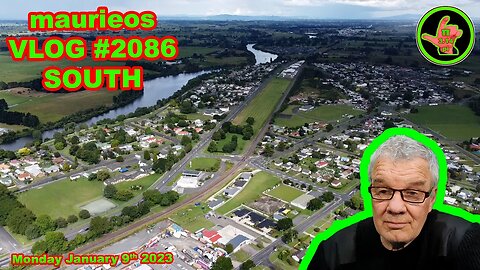 maurieos VLOG #2086 SOUTH