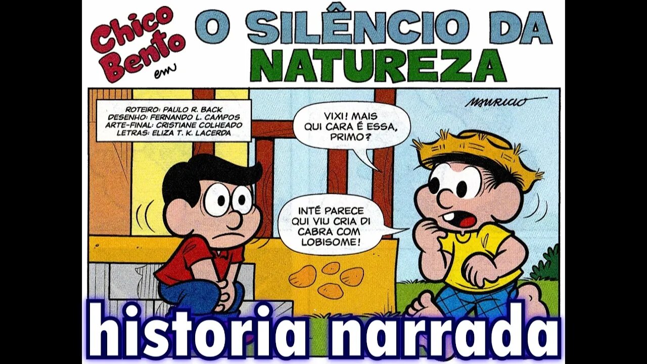 Chico Bento em-O silĂȘncio da natureza | Gibis do Rapha