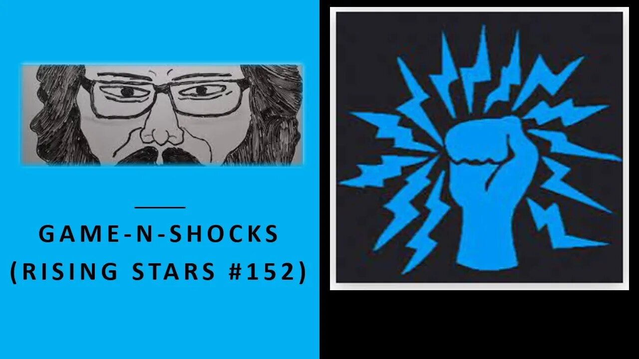 Game- N-Shocks (Rising Stars #152) [With Bloopers]