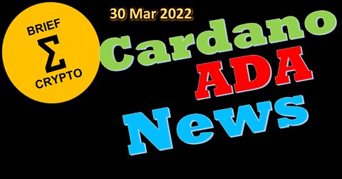 BriefCrypto Cardano News-Peak to Peak Fractal Watch-DeFi-and More-30 March