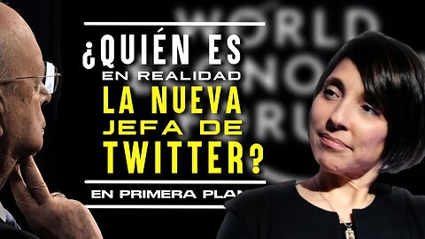 #RIPTWITTER?: ¿Qué relación mantiene la nueva jefa de Twitter con el Foro Económico Mundial?