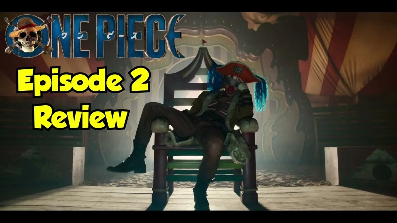 One Piece Live Action: Episode 2 Review