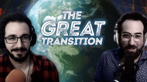 Welcome to The Great Transition