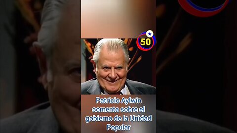 Patricio Aylwin comenta sobre el gobierno de la Unidad Popular #HistoriaDeChile #UnidadPopular
