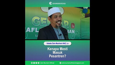 Kenapa Sanad itu Penting dan adanya di Pesantren - Ustadz Zein Muchsin