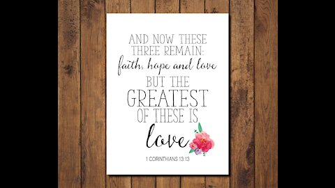 Love, 1 Corinthians 13:13