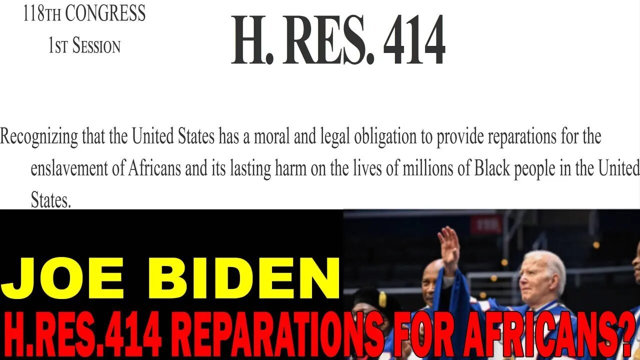 Joe Biden Lies To Howard University And Reparations Bill H.Res.414