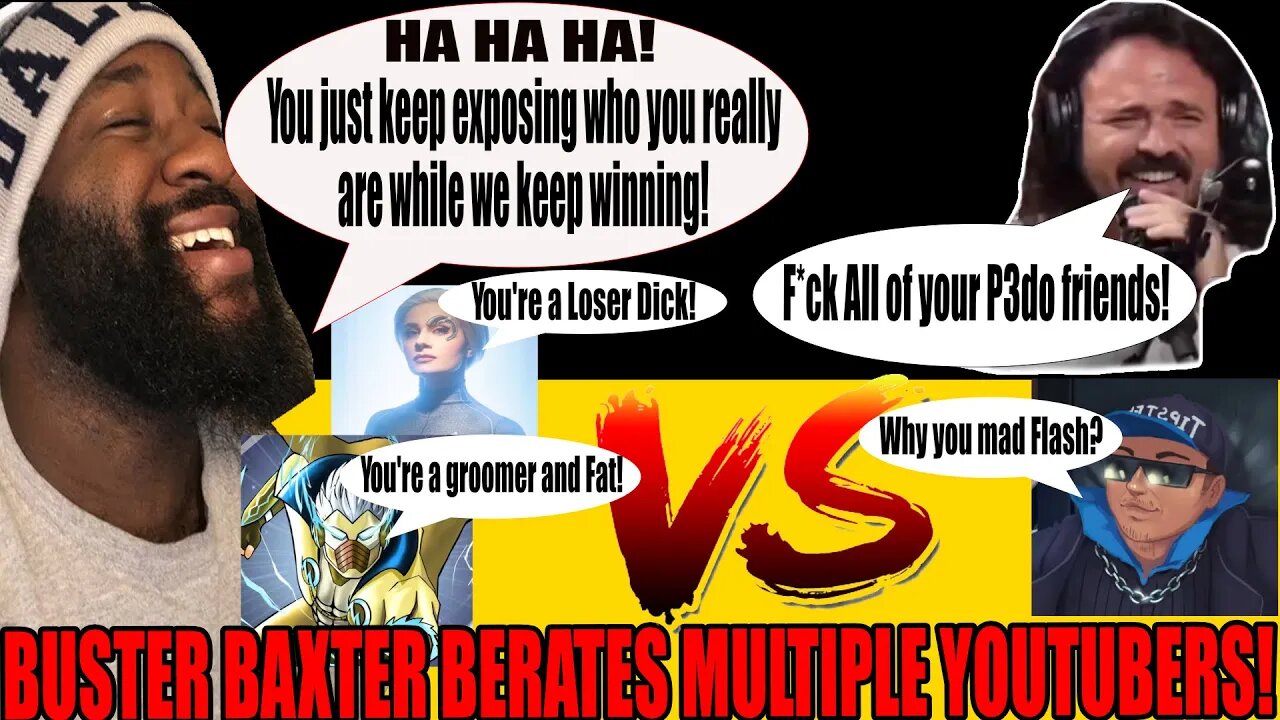 Buster Baxter and his FANS Go Full SCORCHED EARTH Against MULTIPLE YouTubers! | Tipster is BUTTHURT!