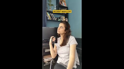 We don’t need a cat 🐈