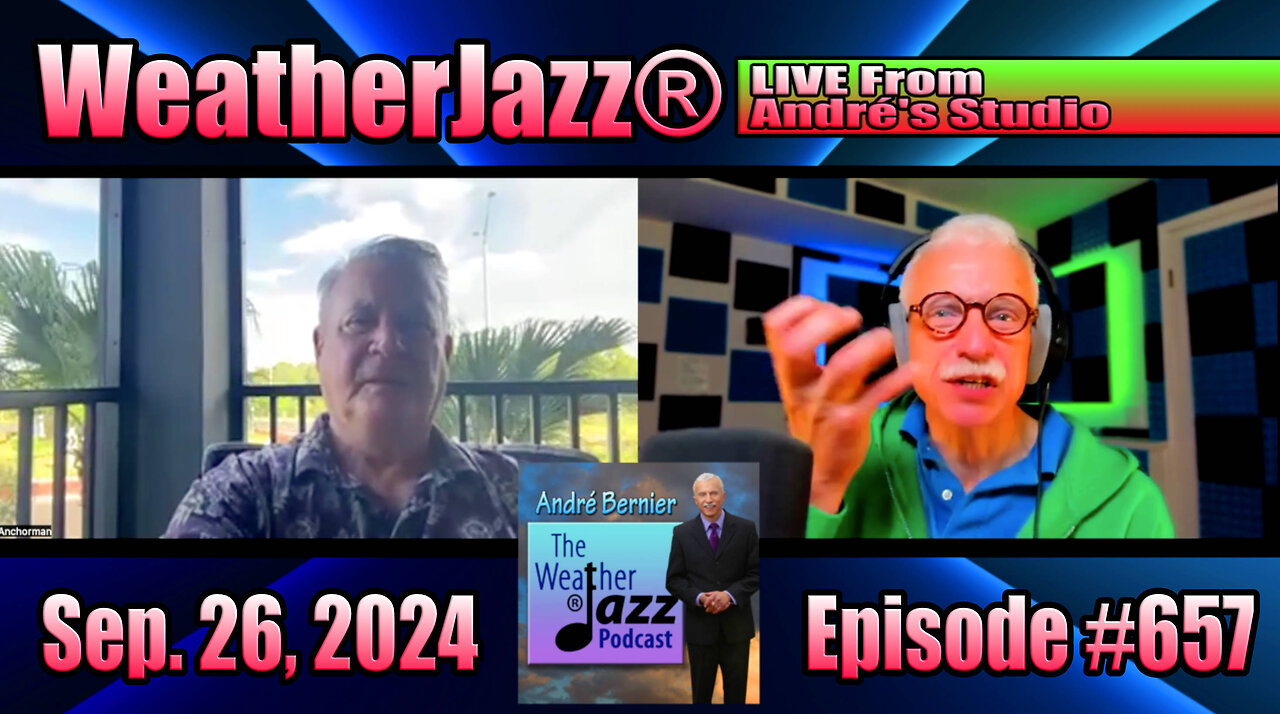 WeatherJazz® Episode #657: Helene Update with Bill Martin