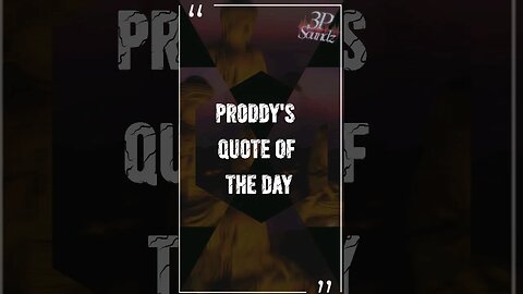 Prince Prodigal's QotD 7/28/23 #God1st #3P #buddhaquotes #viralshort