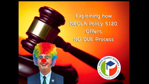 PCSB Policy 5120 - How NO DUE PROCESS Makes it Illegal! 020422
