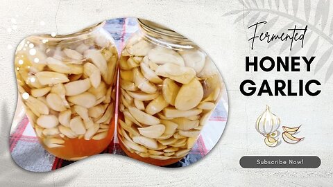 Fermented Honey Garlic - A natural Immune Booster