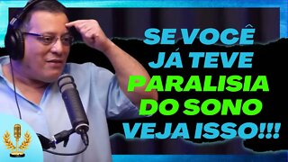 Como CONTROLAR A PARALISIA DO SONO | Cortes de Podcast