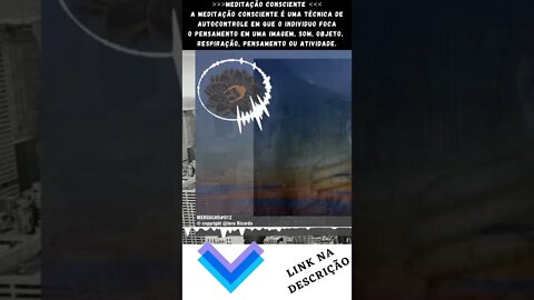 Meditação Consciente [24][[Você imagina os benefícios na mente e no corpo? ]] #Shorts