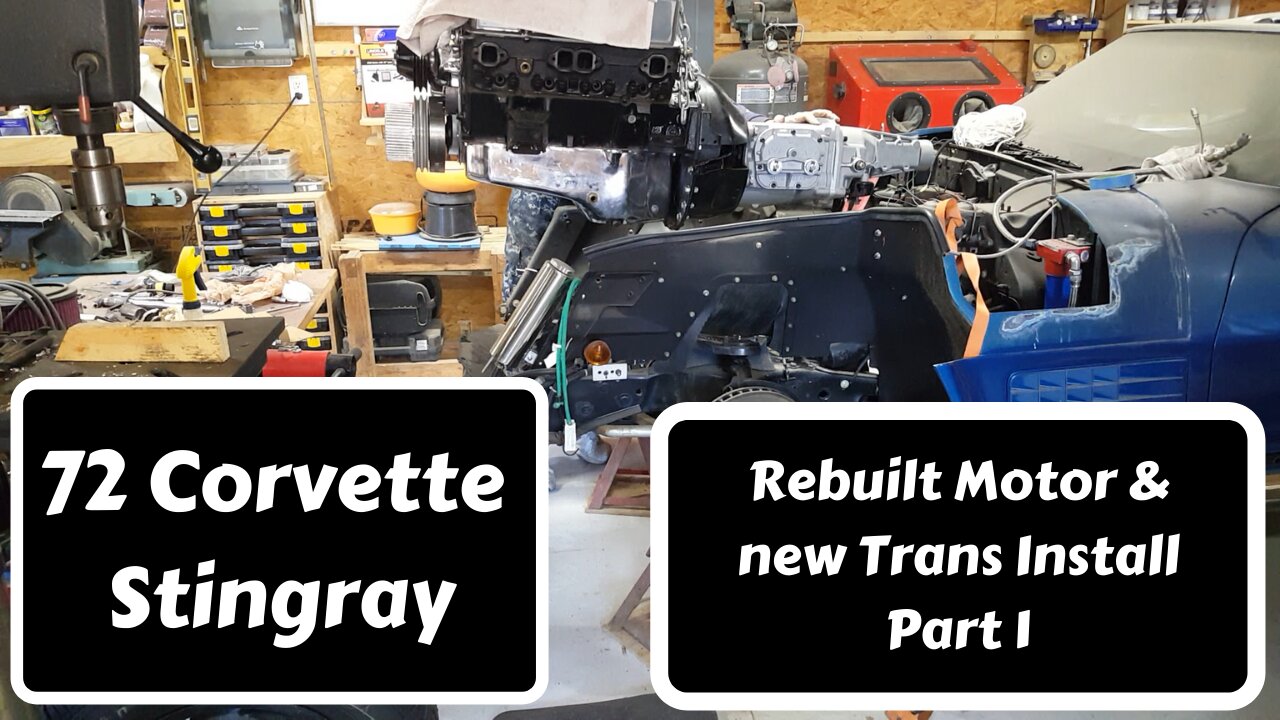72 Corvette Engine/Trans Install