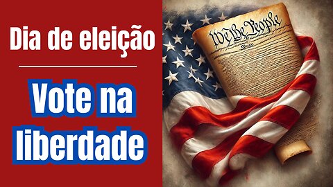 Coração valente. Vote na liberdade. Eleição presidencial nos EUA.