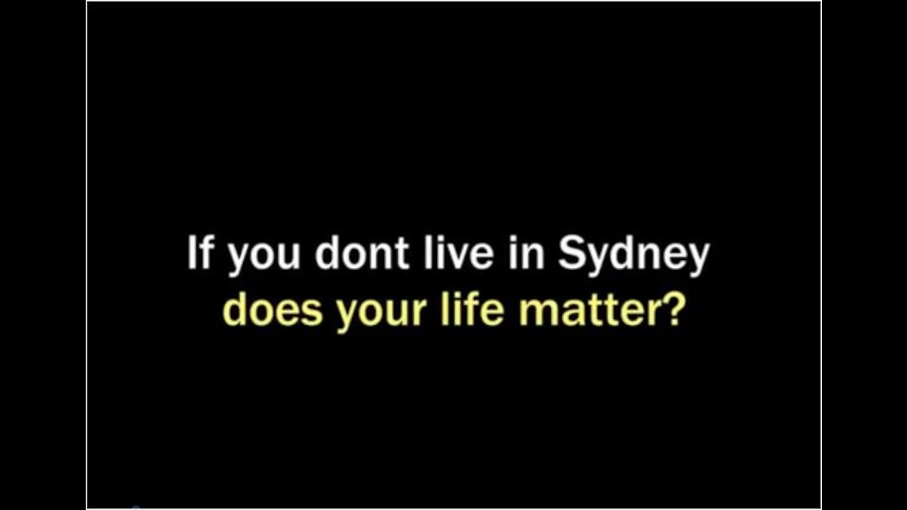 If you don't live in Sydney, does your life matter.