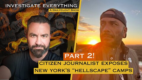 INVESTIGATE EVERYTHING 241009 PART 2: Herando Arce Joins Live from an Illegal Alien Camp in Brooklyn