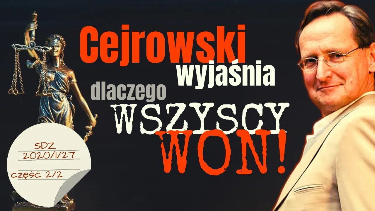 Cejrowski wyjaśnia dlaczego WSZYSCY WON 2020/1/27 Studio Dziki Zachód odc. 42 cz. 2