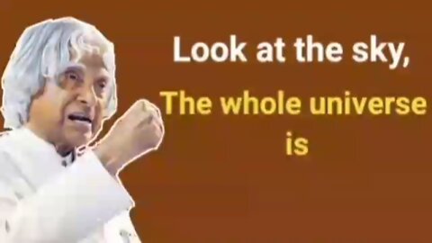 INSPIRATIONAL videos EFFECTIVE videos with APJ ABDUL KALAM
