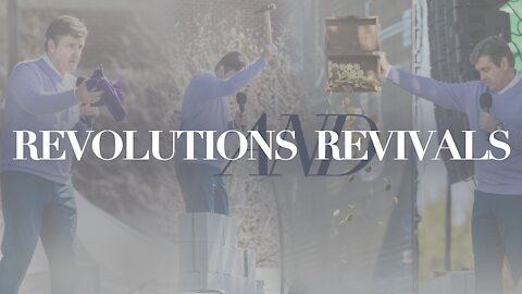 Revolutions & Revivals [The Easter Message for Our Time]