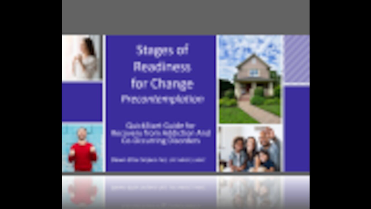 Stages of Readiness for Change Part 1