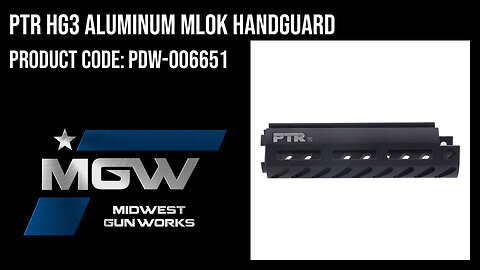 PTR HG3 Aluminum MLOK Handguard - PDW-006651