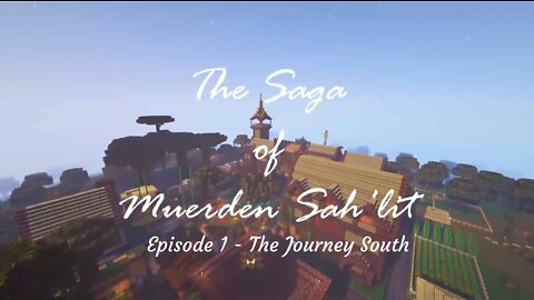 Minecraft: EP1: The Journey South - Modded